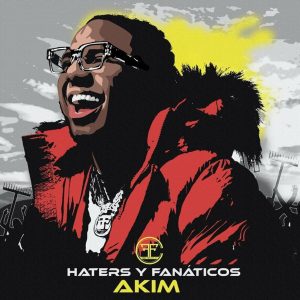 Akim – Haters